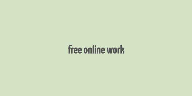 free online work