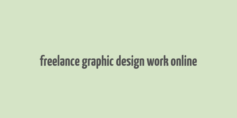 freelance graphic design work online