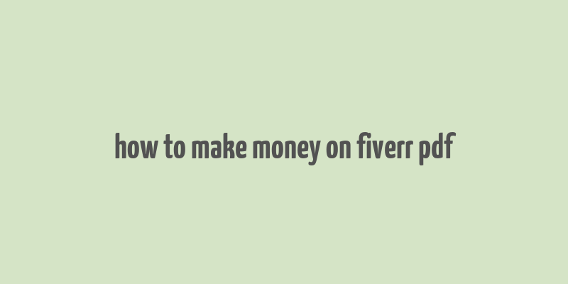 how to make money on fiverr pdf