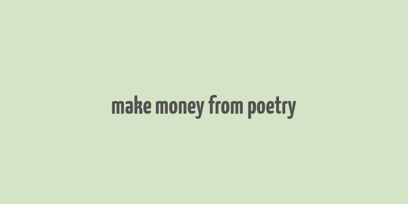 make money from poetry