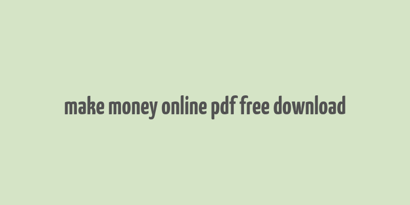 make money online pdf free download