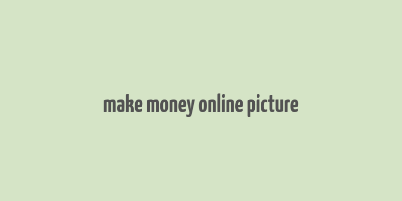 make money online picture