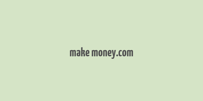 make money.com