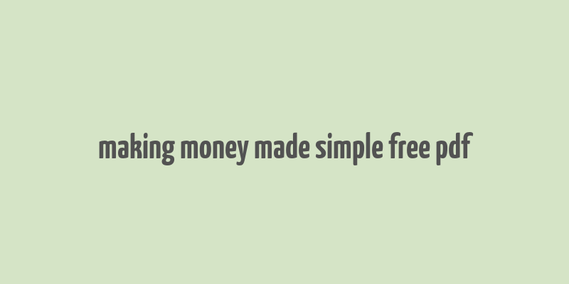 making money made simple free pdf