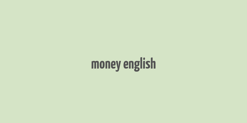 money english