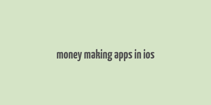 money making apps in ios