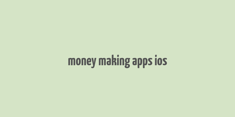 money making apps ios