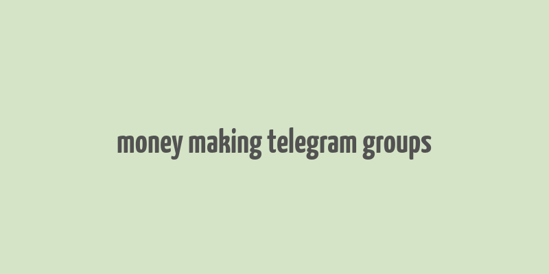 money making telegram groups