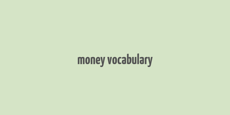 money vocabulary