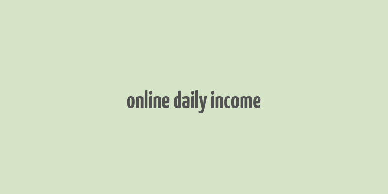 online daily income