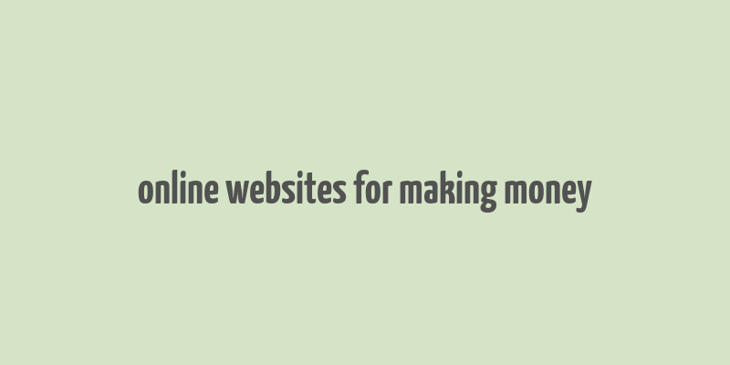 online websites for making money