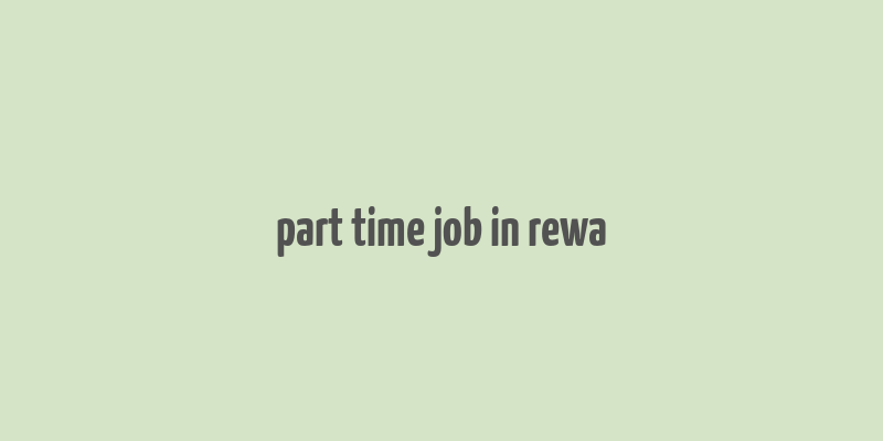 part time job in rewa