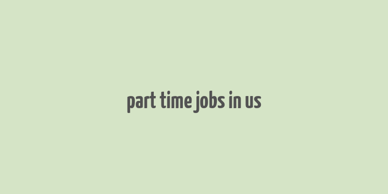 part time jobs in us