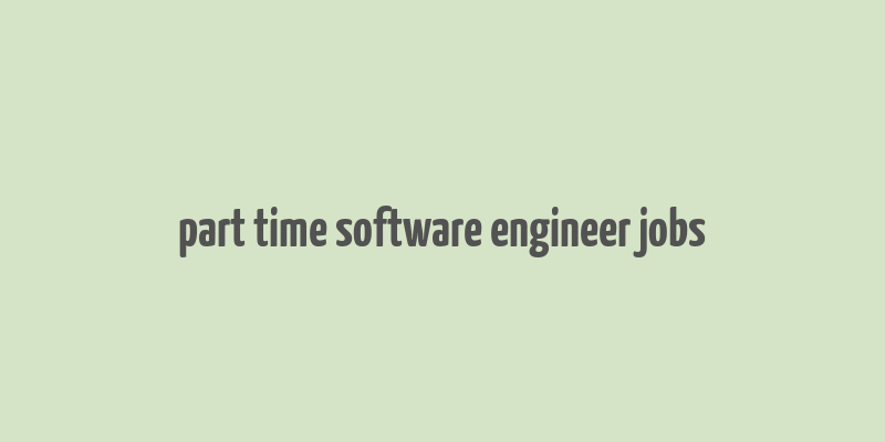 part time software engineer jobs