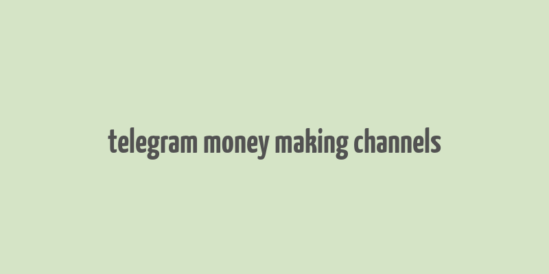 telegram money making channels