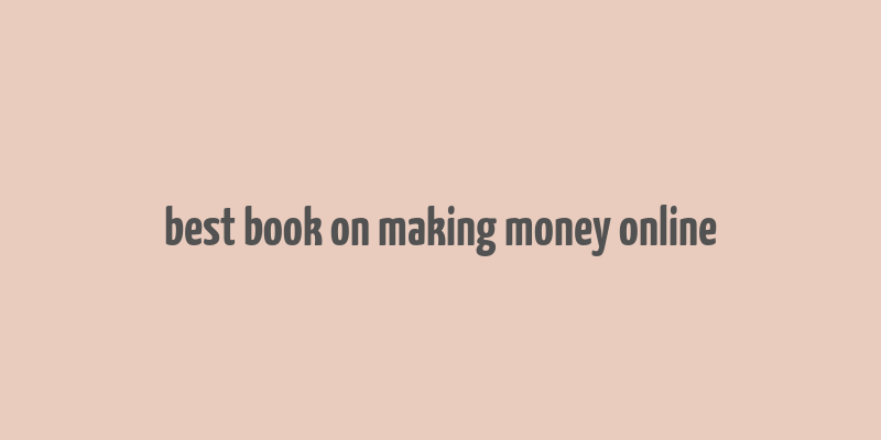 best book on making money online