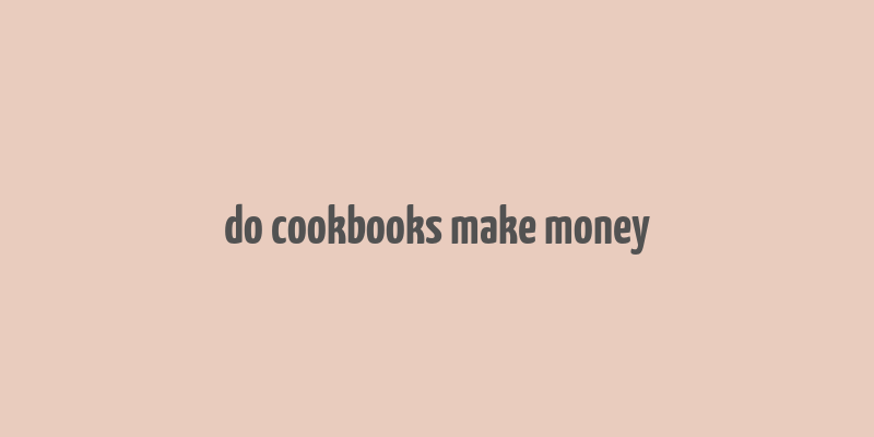 do cookbooks make money