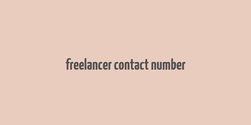 freelancer contact number