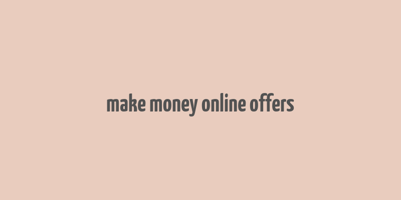 make money online offers