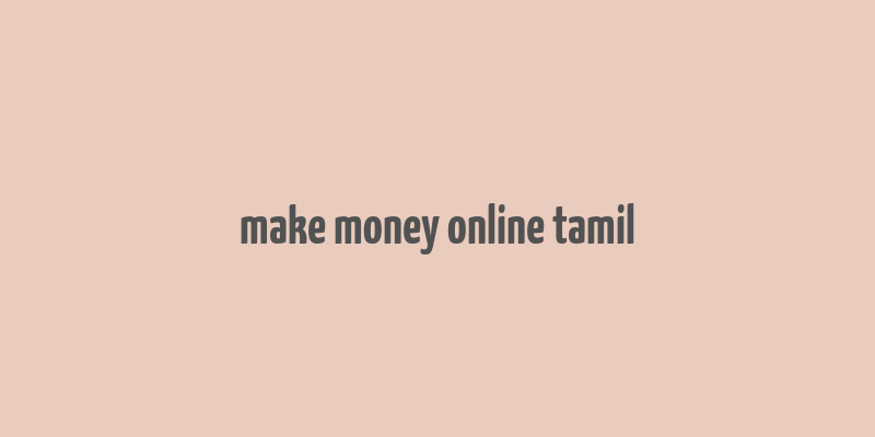 make money online tamil