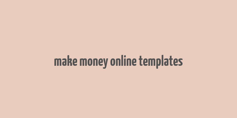 make money online templates