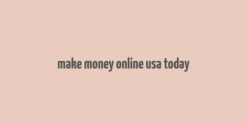 make money online usa today