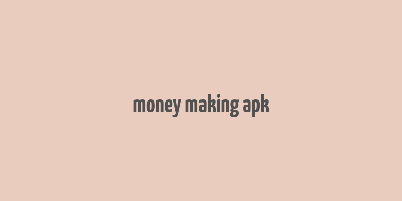 money making apk