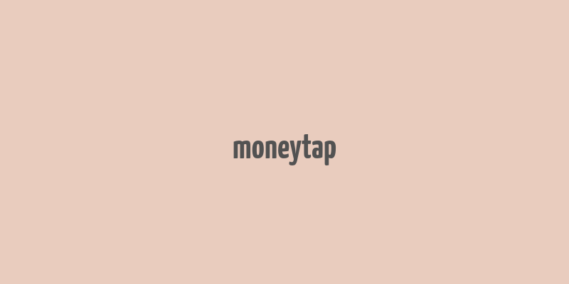 moneytap