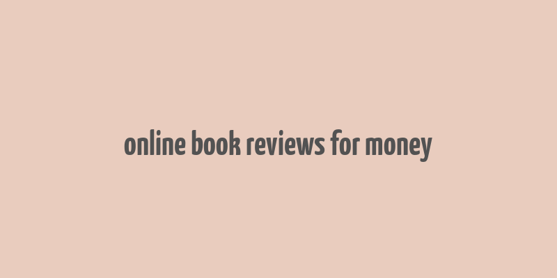 online book reviews for money