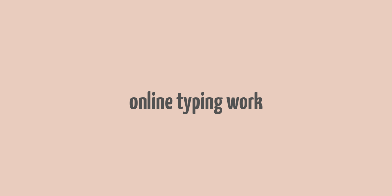 online typing work