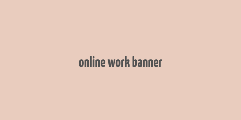 online work banner