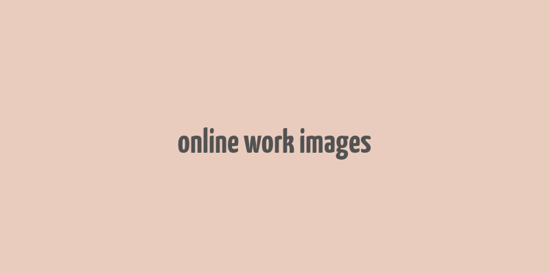 online work images