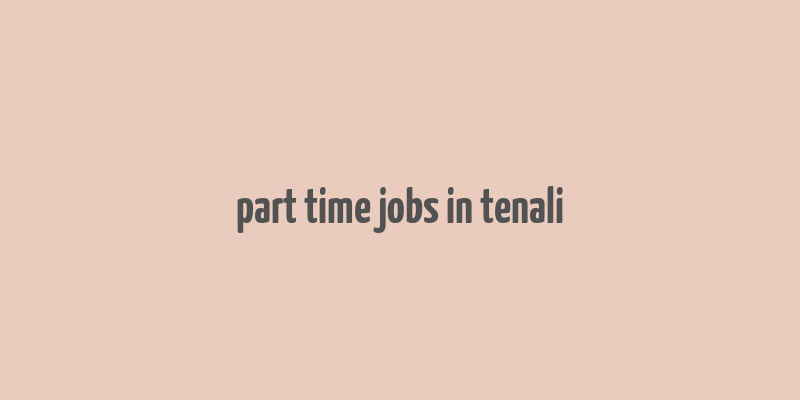 part time jobs in tenali