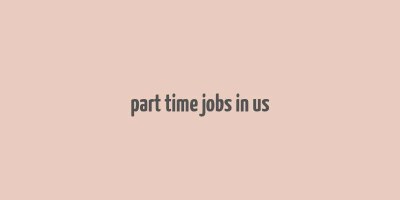 part time jobs in us