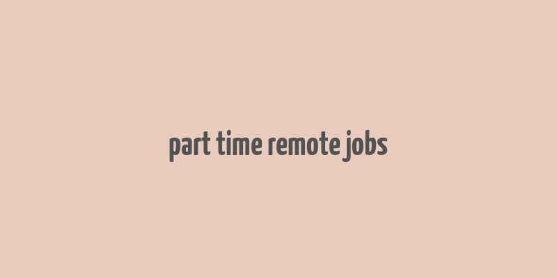 part time remote jobs