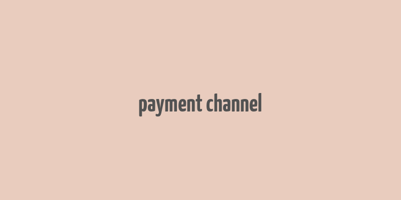 payment channel