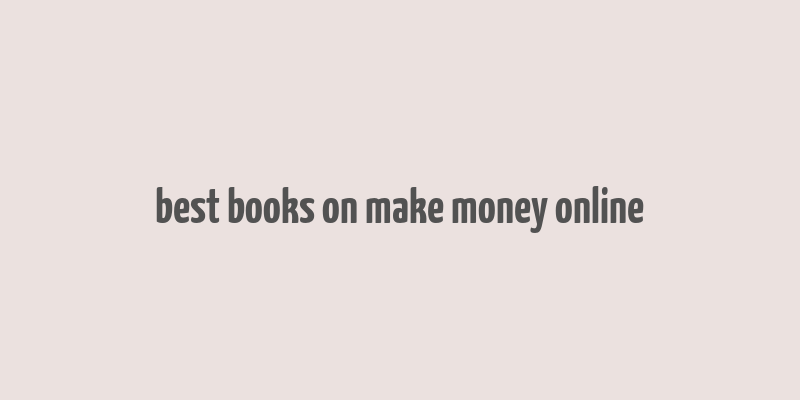 best books on make money online