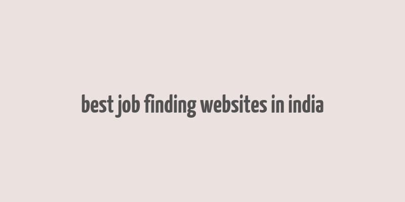 best job finding websites in india