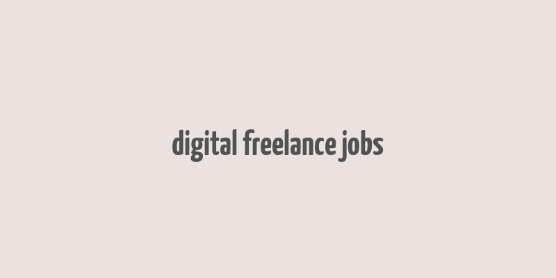 digital freelance jobs