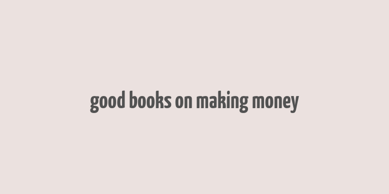 good books on making money