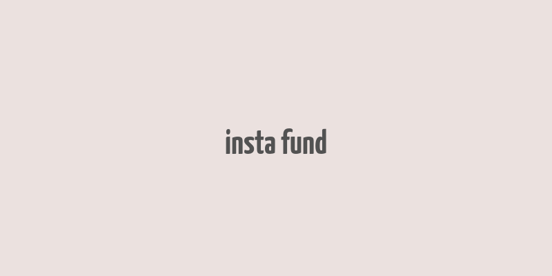 insta fund