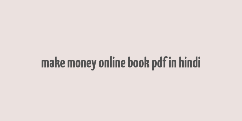 make money online book pdf in hindi