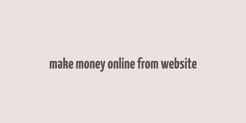 make money online from website