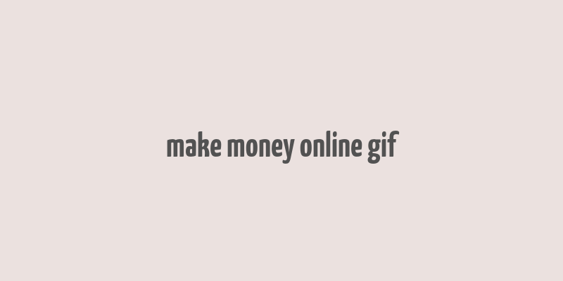 make money online gif