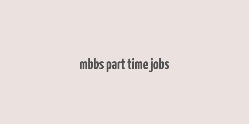 mbbs part time jobs