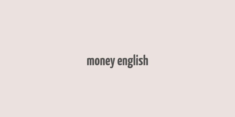 money english