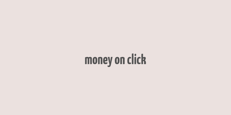 money on click