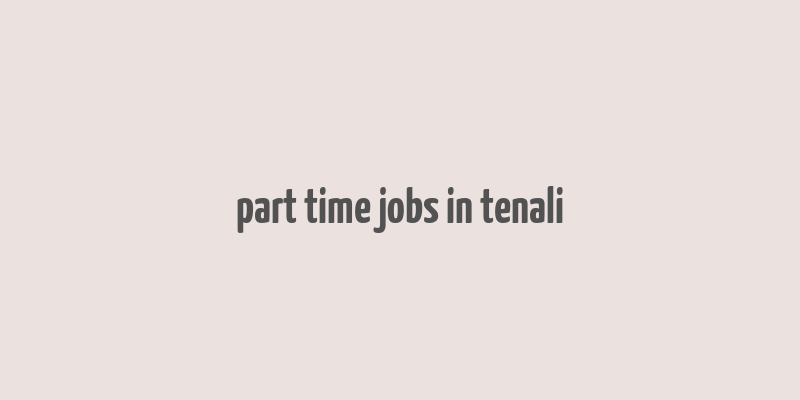 part time jobs in tenali