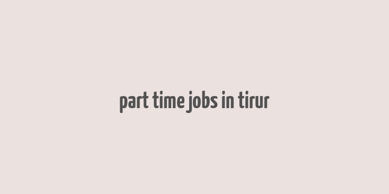 part time jobs in tirur