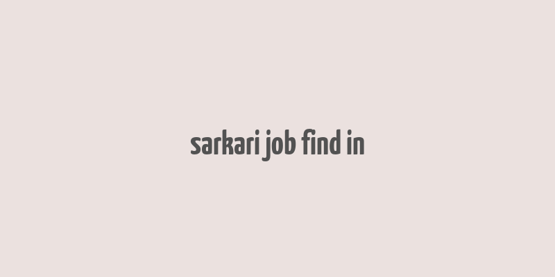 sarkari job find in